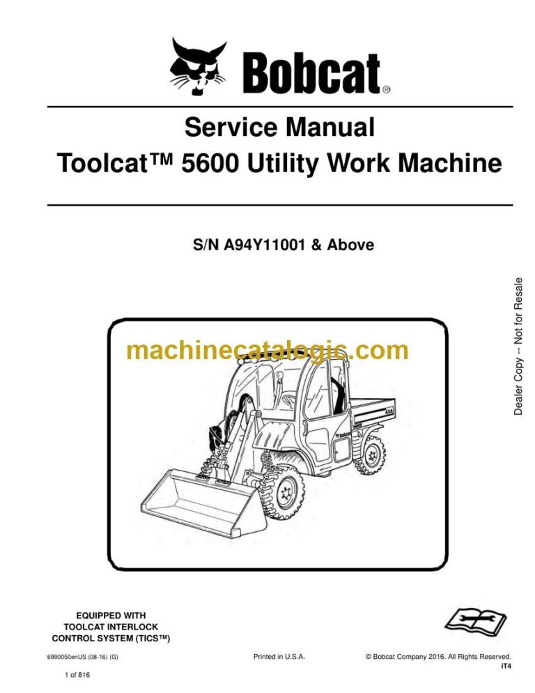 Bobcat 5600 Toolcat™ Utility Work Machine Service Manual (SN A94Y11001-A94Y99999)