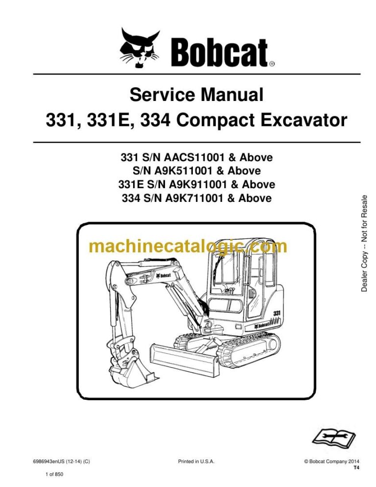 Bobcat 331 Excavator Service Manual (SN A9K911001-A9K999999)