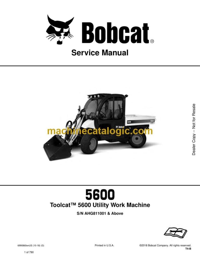 Bobcat 5600 Toolcat™ Utility Work Machine Service Manual (SN AHG811001-AHG899999)