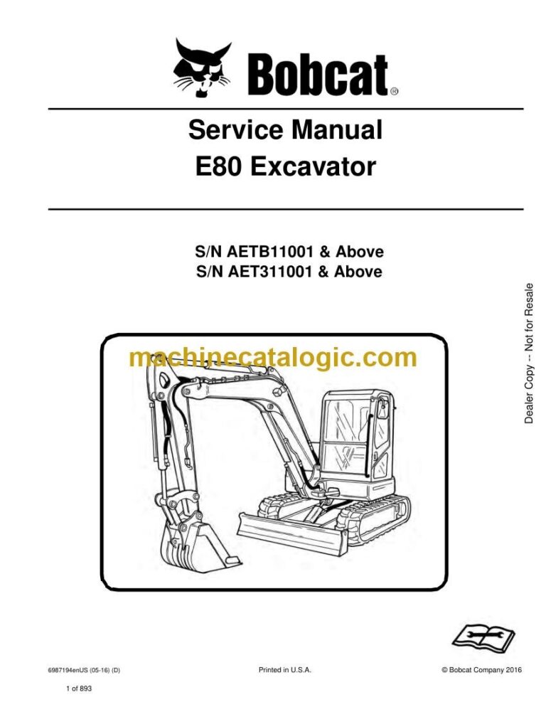Bobcat E80 Excavator Service Manual (SN AETB11001-AETB99999)