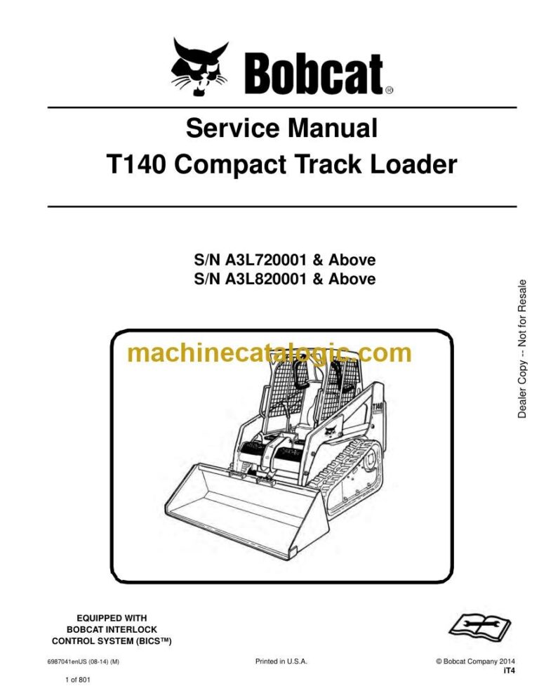 Bobcat T140 Loader Service Manual (SN A3L820001-A3L899999)