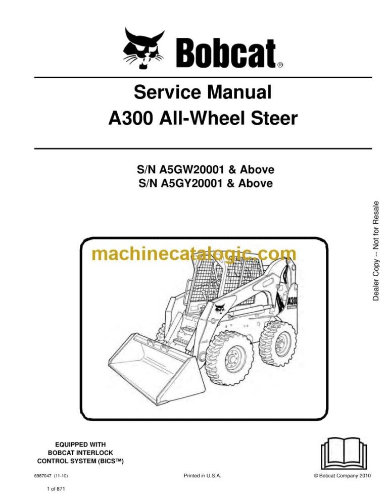 Bobcat A300 Loader Service Manual (SN A5GY20001-A5GY99999)