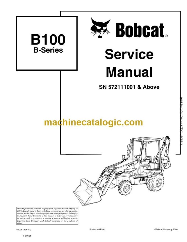 Bobcat B100 Backhoe Loader Service Manual (SN 572111001-572199999)
