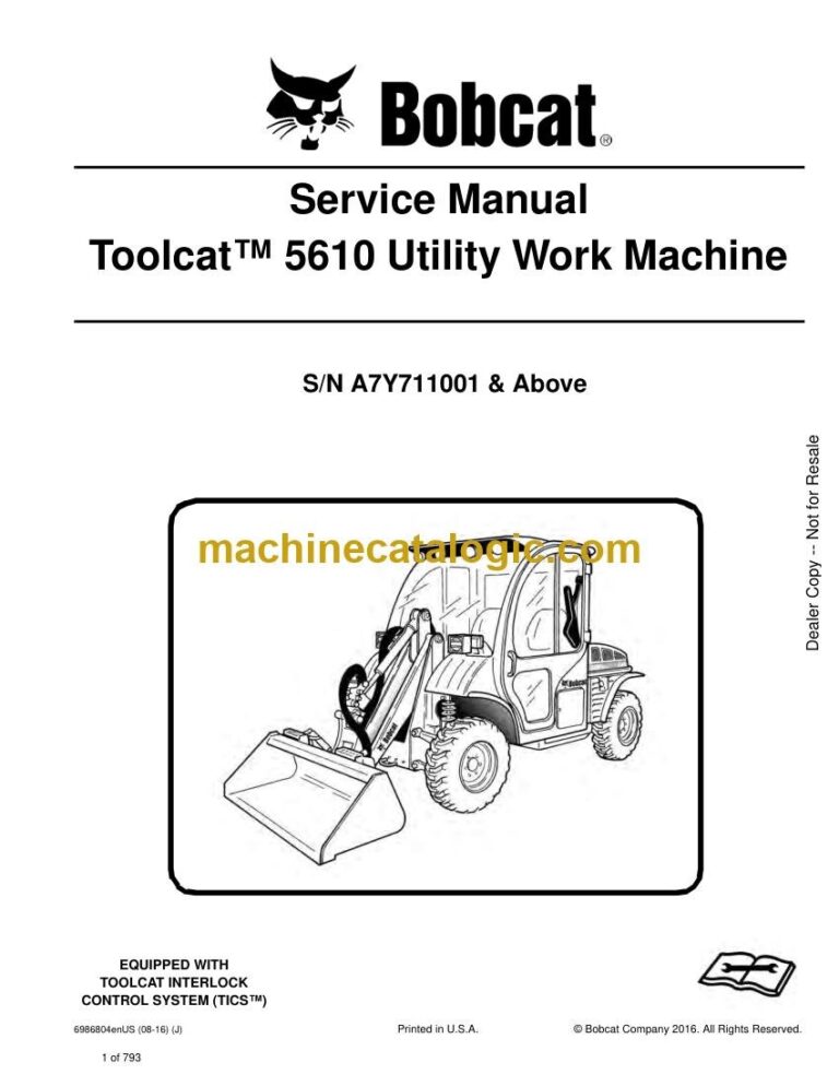 Bobcat 5610 Toolcat™ Utility Work Machine Service Manual (SN A7Y711001-A7Y799999)