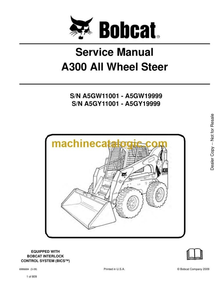 Bobcat A300 Loader Service Manual (SN A5GY11001-A5GY19999)
