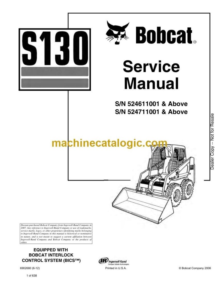 Bobcat S130 Loader Service Manual (SN 524611001-524699999)