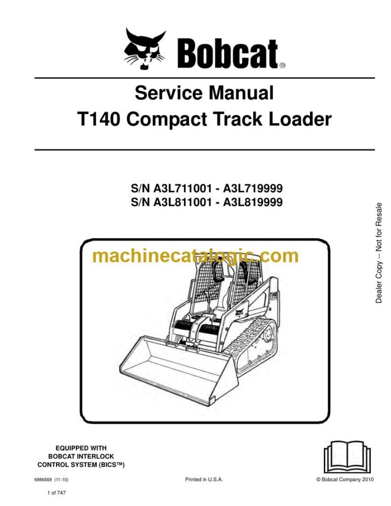 Bobcat T140 Loader Service Manual (SN A3L811001-A3L819999)