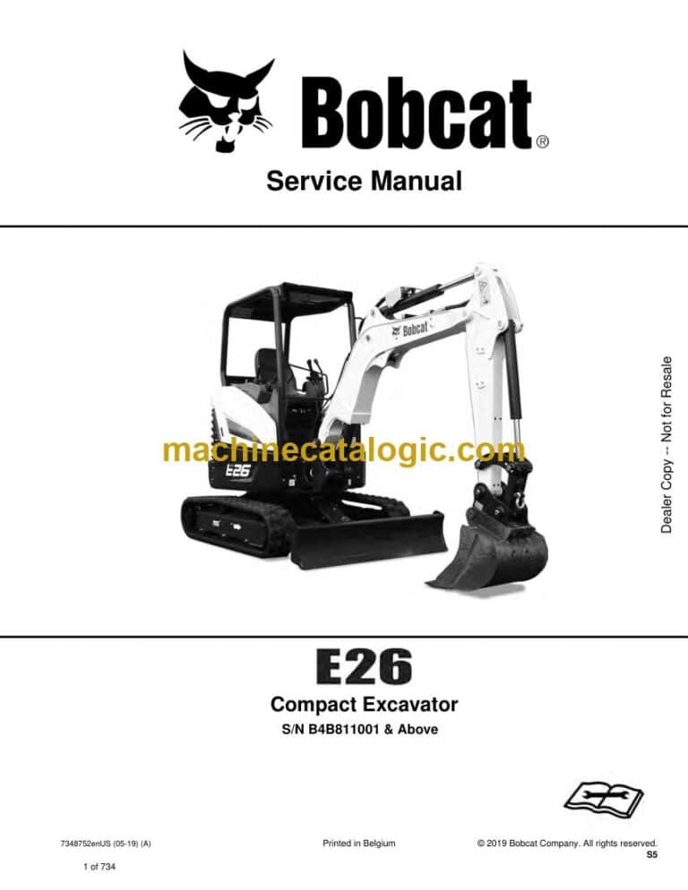 Bobcat E26 Excavator Service Manual (SN B4B811001-B4B899999)