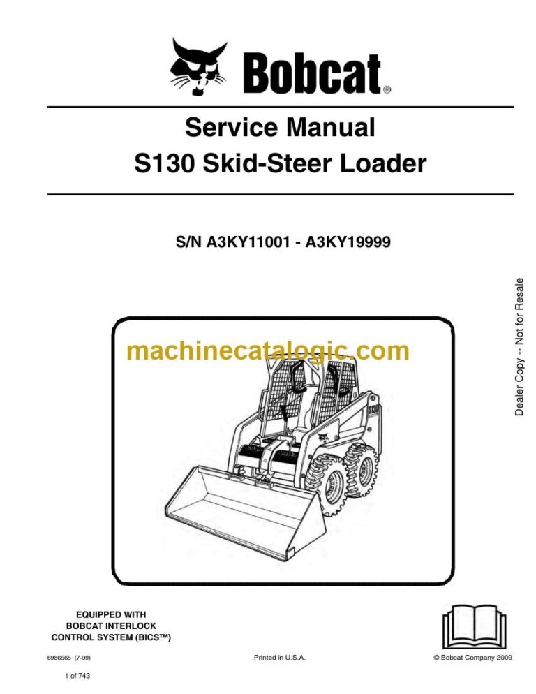 Bobcat S130 Loader Service Manual (SN A3KY11001-A3KY19999)