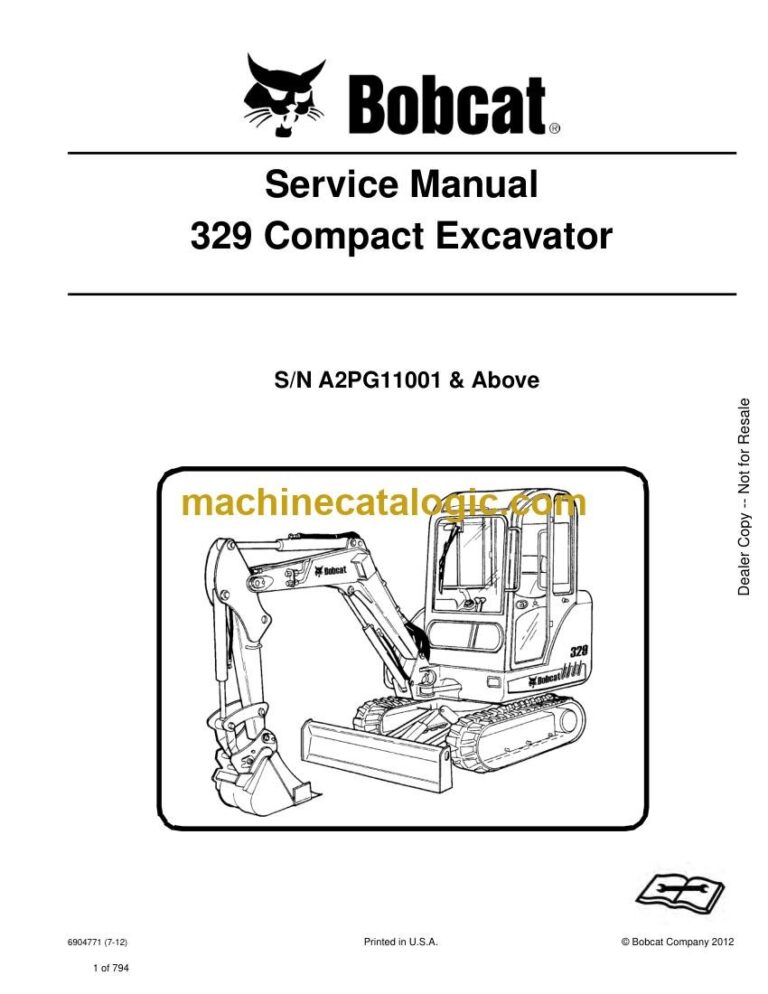 Bobcat 329 Excavator Service Manual (SN A2PG11001-A2PG99999)