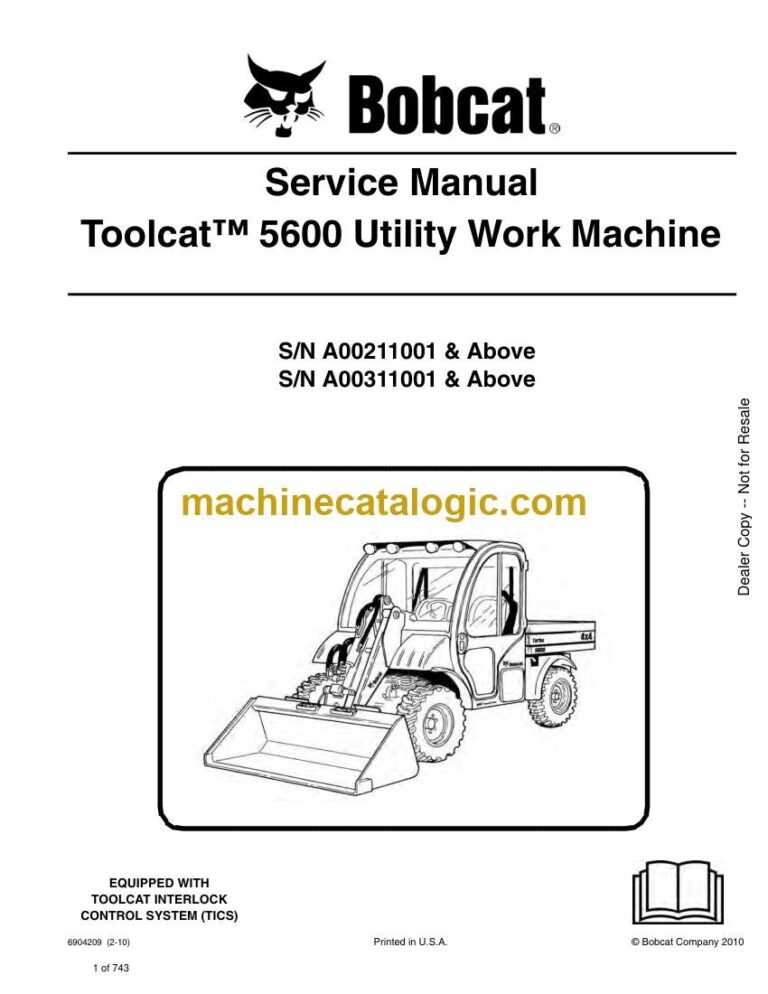 Bobcat 5600 Toolcat™ Utility Work Machine Service Manual (SN A00311001-A00399999)