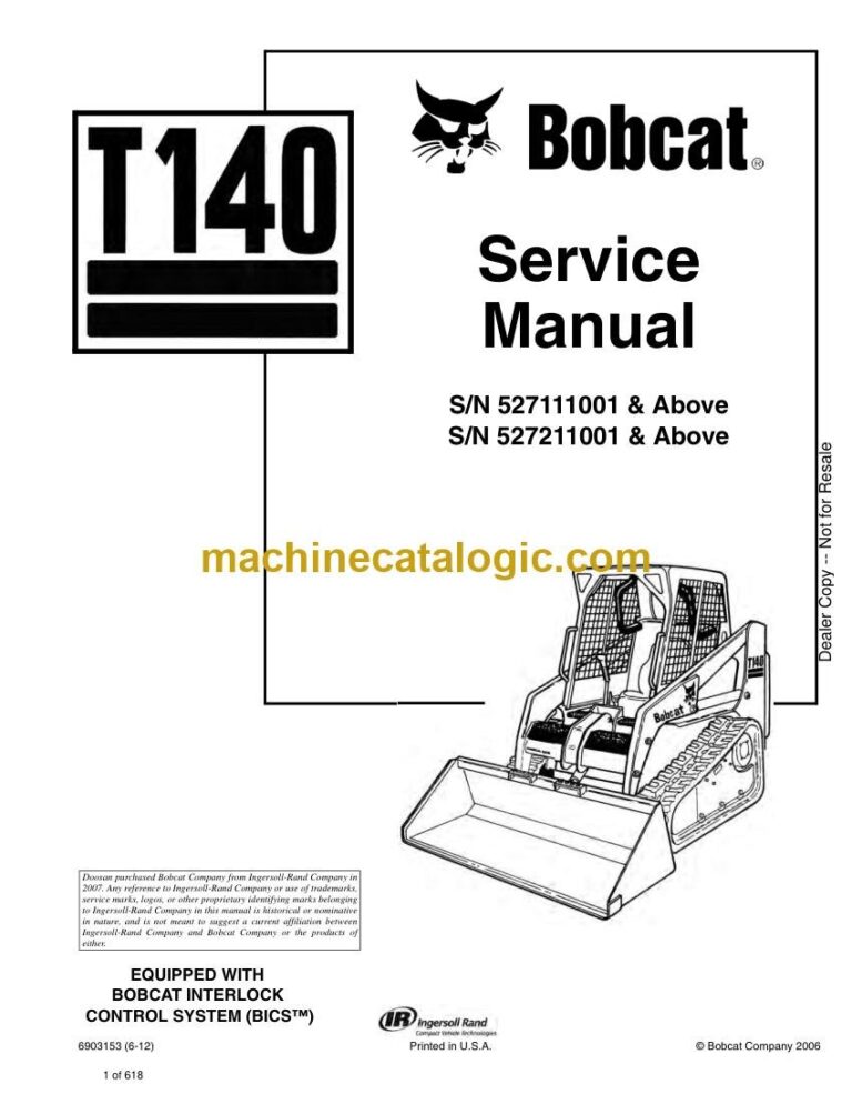 Bobcat T140 Loader Service Manual (SN 527111001-527199999)