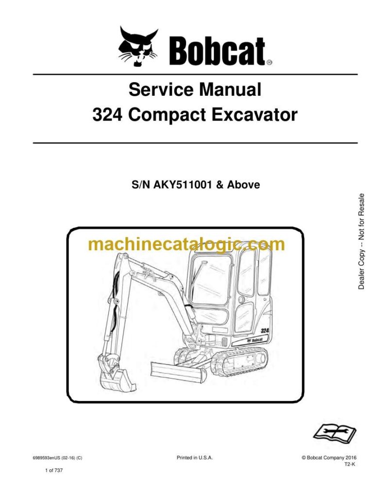 Bobcat 324 Excavator Service Manual (SN AKY511001-AKY599999)