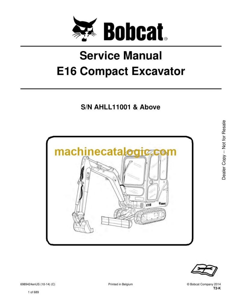 Bobcat E16 Excavator Service Manual (SN AHLL11001-AHLL99999)