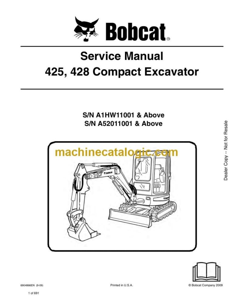 Bobcat 428 Excavator Service Manual (SN A52011001-A52099999)