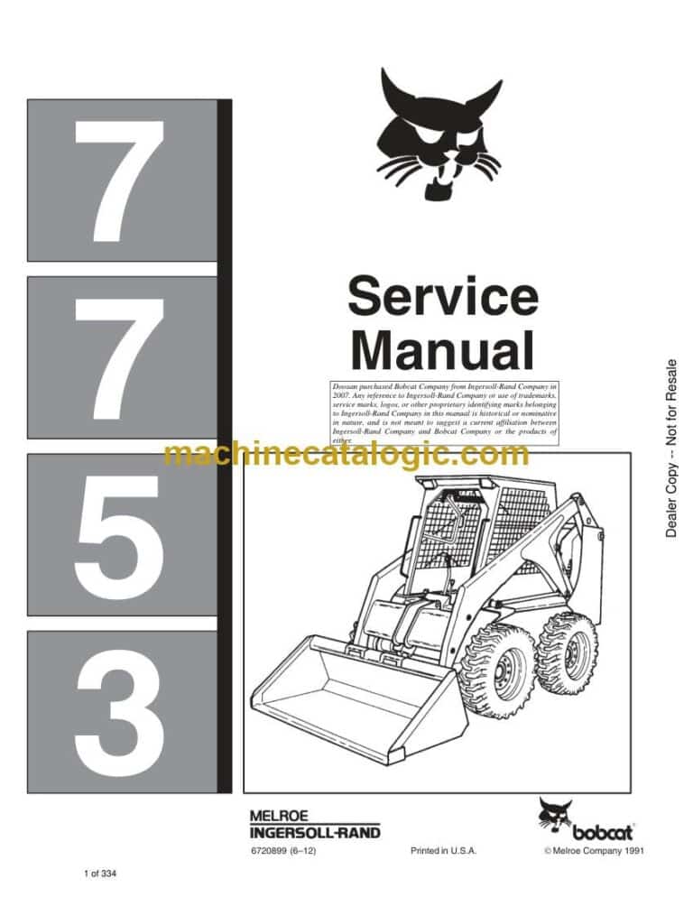 Bobcat 7753 Loader Service Manual (SN 509630001-509634999)