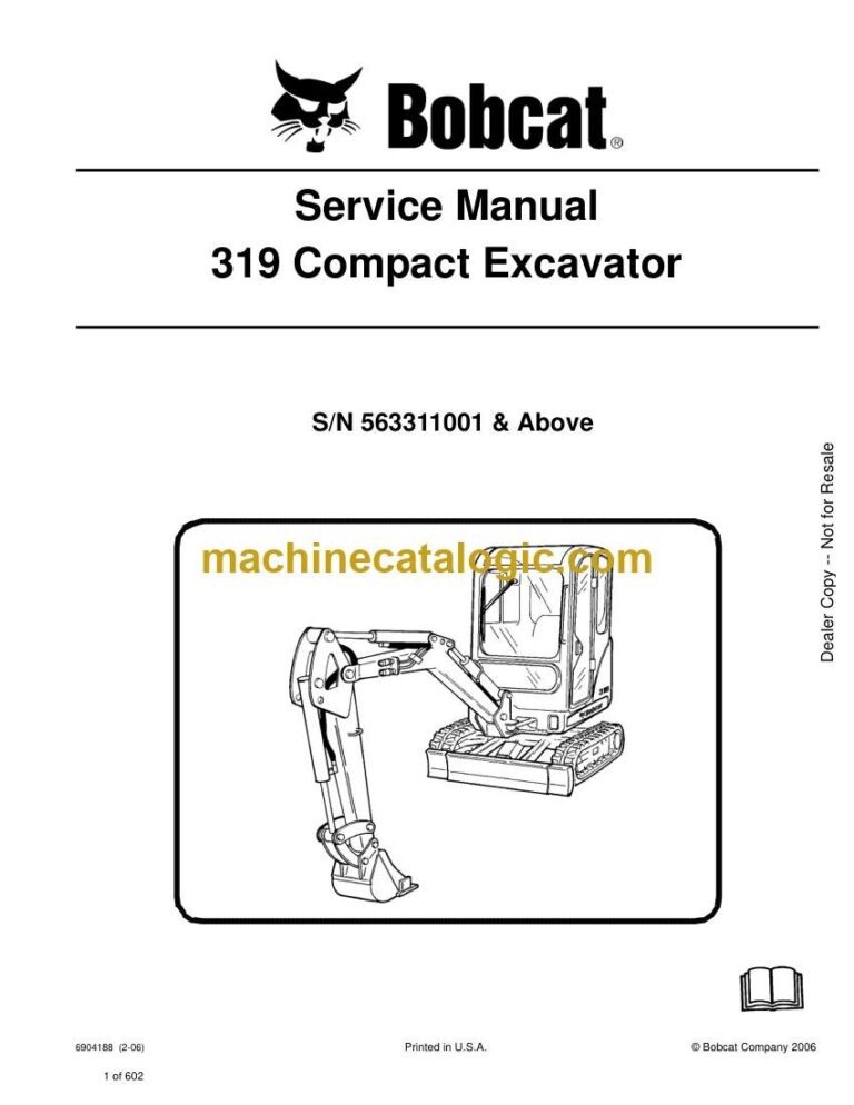 Bobcat 319 Excavator Service Manual (SN 563311001-563399999)