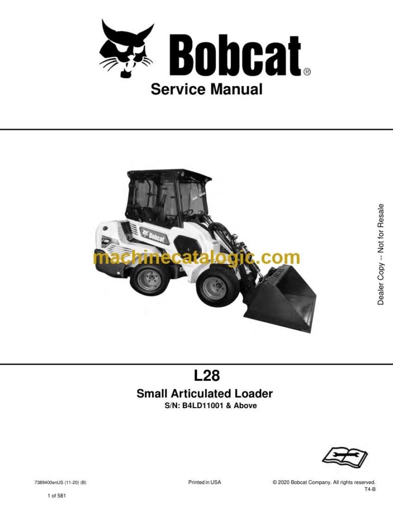 Bobcat L28 Loader Articulated Service Manual (SN B4LD11001-B4LD99999)