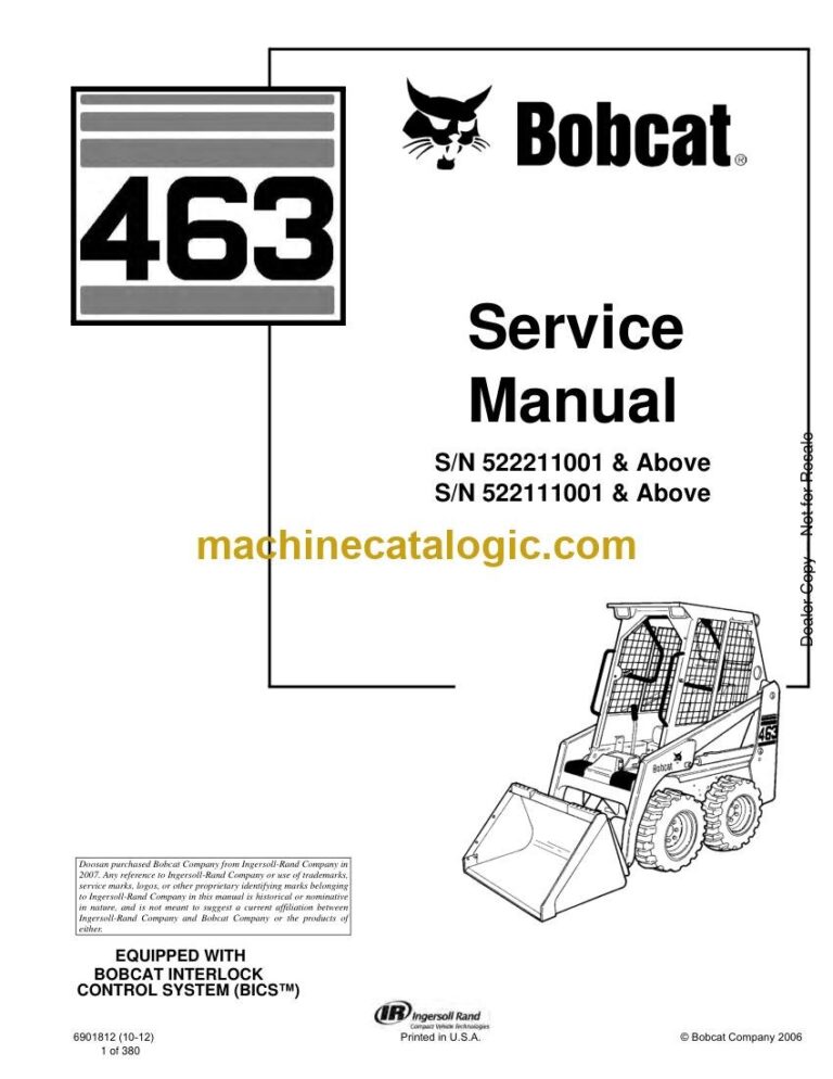 Bobcat 463 Loader Service Manual (SN 522111001-522199999)