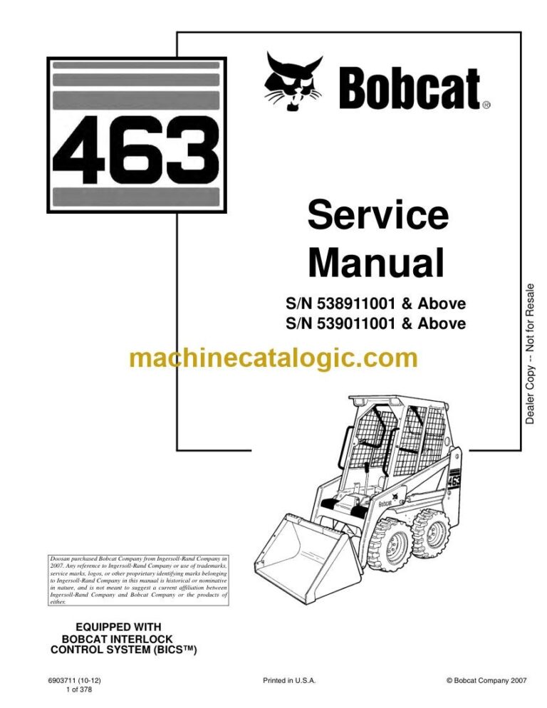Bobcat 463 Loader Service Manual (SN 538911001-538999999)