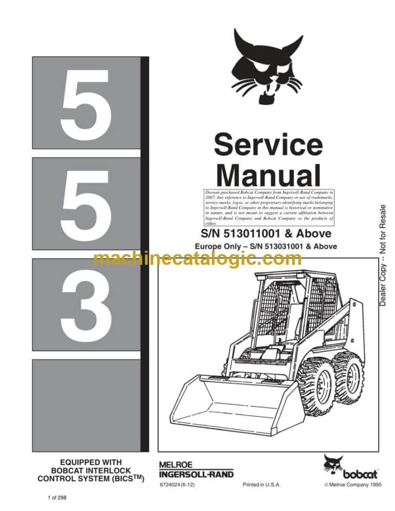 Bobcat 553 Loader Service Manual (SN 513011001-513099999)