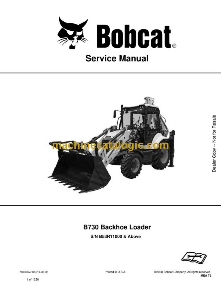 Bobcat B730 Backhoe Loader Service Manual (SN B53R11000-B53R99999)