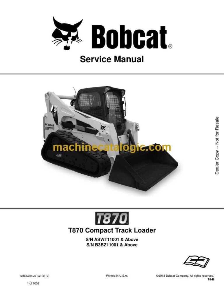 Bobcat T870 Loader Service Manual (SN B3BZ11001-B3BZ99999)