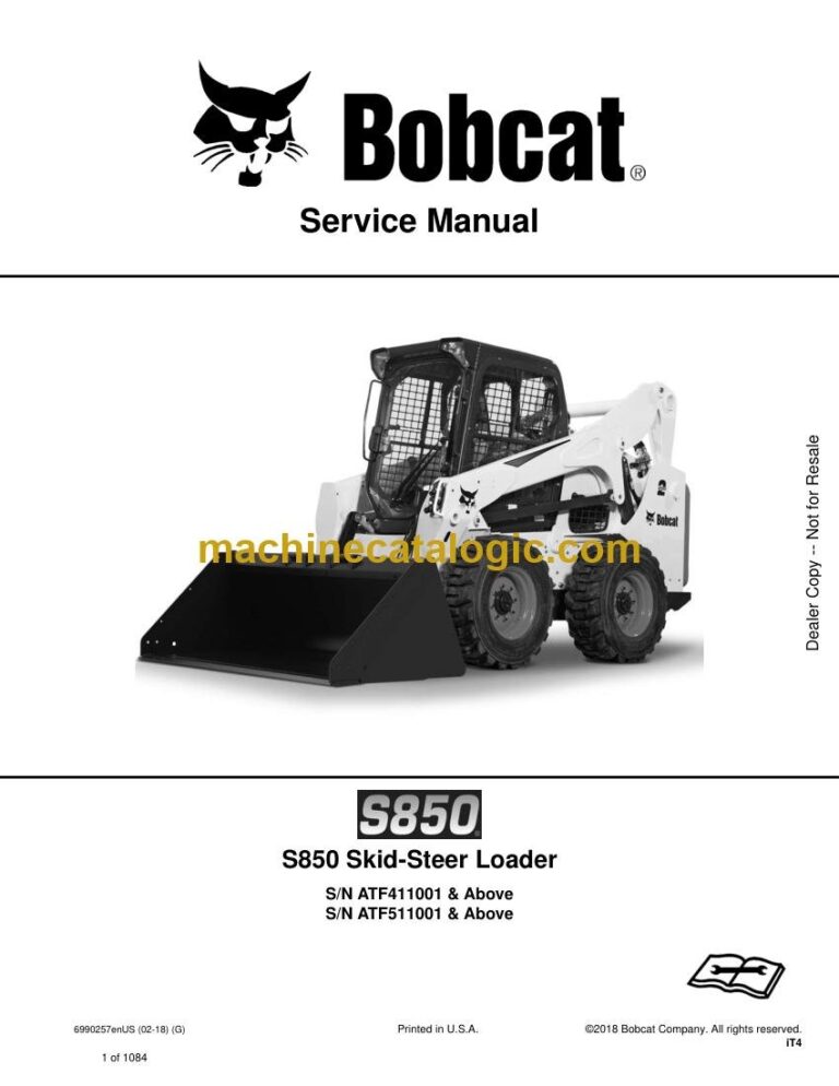 Bobcat S850 Loader Service Manual (SN ATF411001-ATF499999)