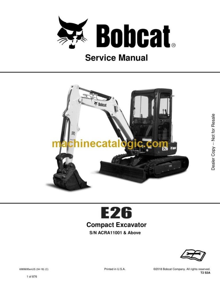 Bobcat E26 Excavator Service Manual (SN ACRA11001-ACRA99999)