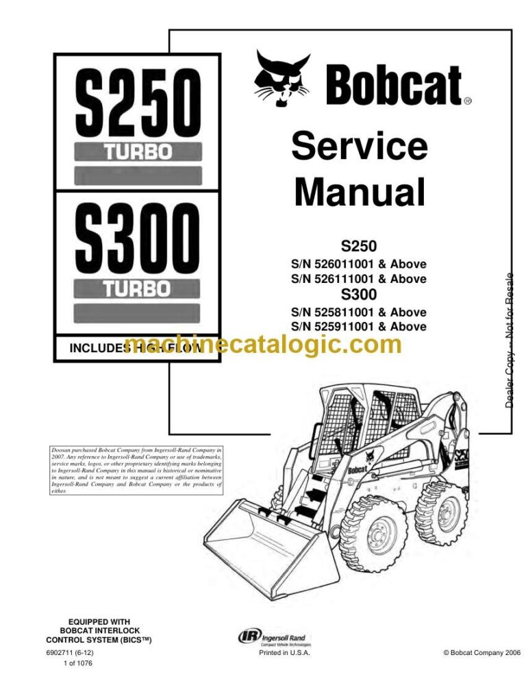Bobcat S300 Loader Service Manual (SN 525811001-525899999)
