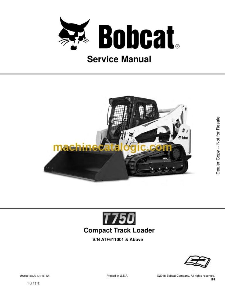 Bobcat T750 Loader Service Manual (SN ATF611001-ATF699999)