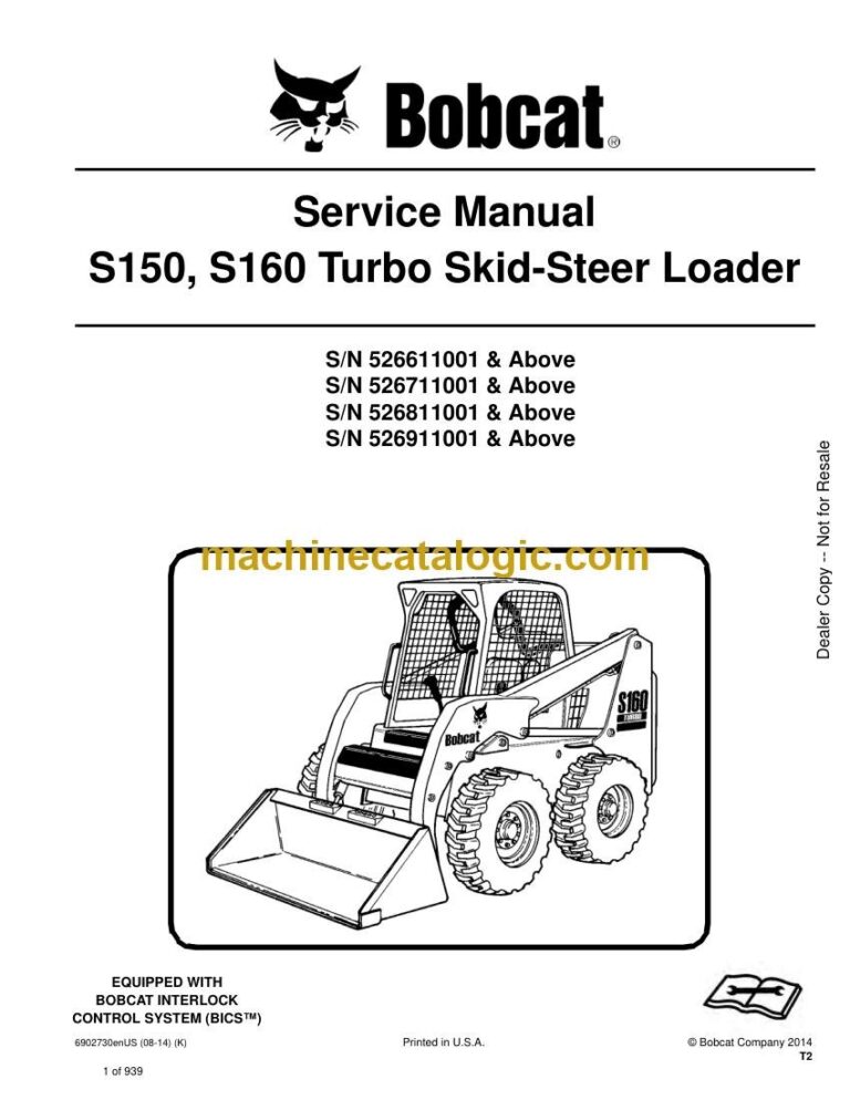 Bobcat S160 Loader Service Manual (SN 526711001-526799999)