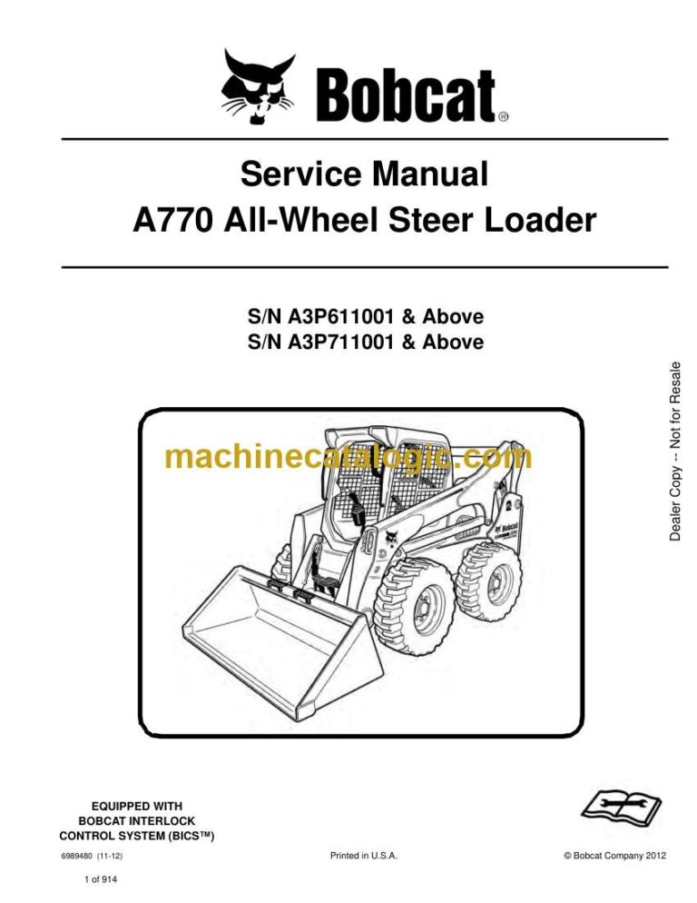 Bobcat A770 Loader Service Manual (SN A3P711001-A3P799999)