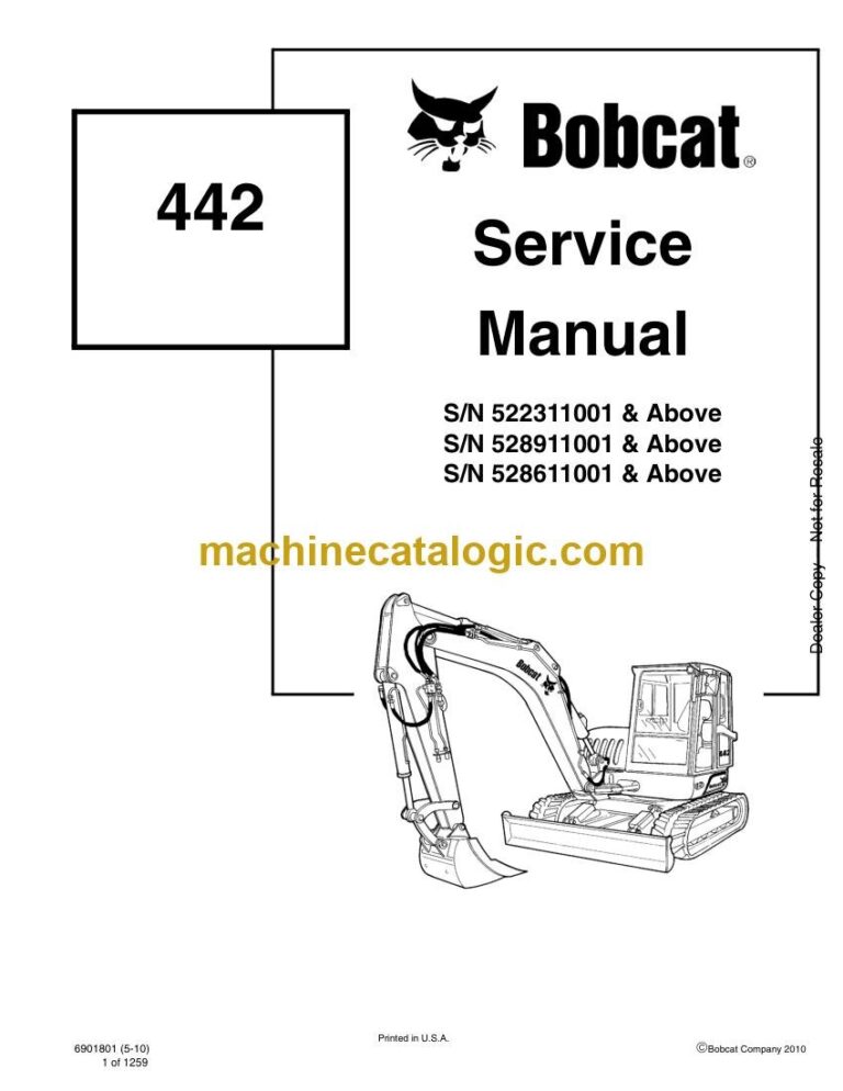 Bobcat 442 Excavator Service Manual (SN 528611001-528699999)