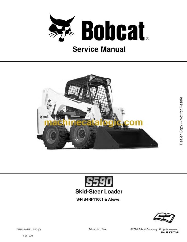 Bobcat S590 Loader Service Manual (SN B4RF11001-B4RF99999)
