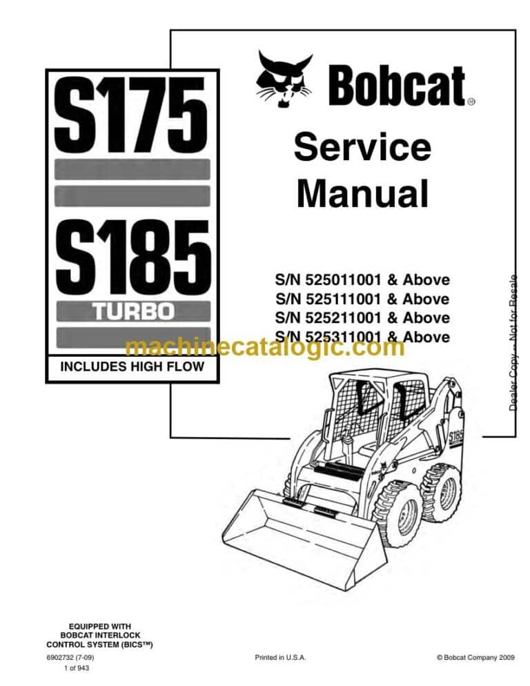 Bobcat S185 Loader Service Manual (SN 525011001-525099999)