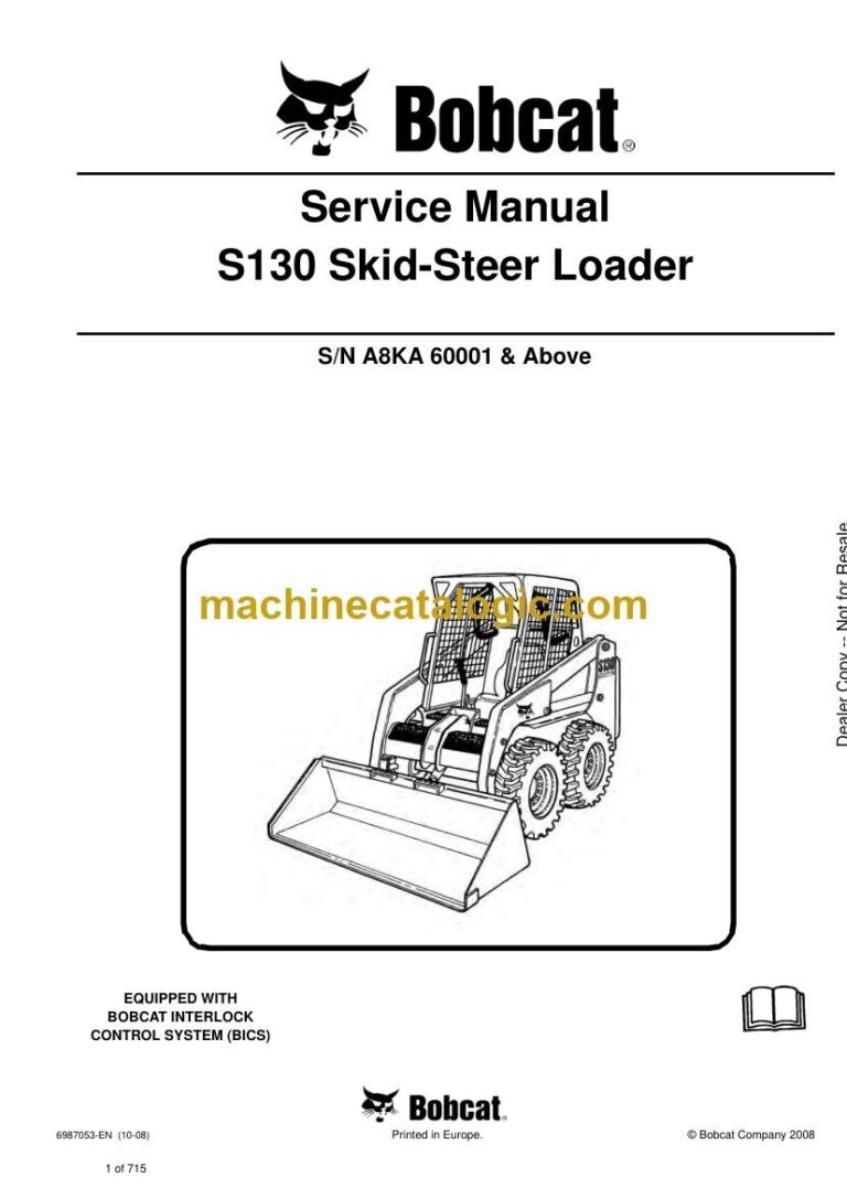 Bobcat S130 Loader Service Manual (SN A8KA60001-A8KA99999)