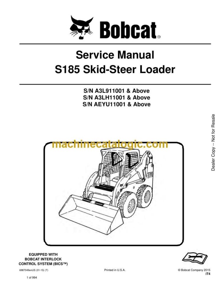 Bobcat S185 Loader Service Manual (SN A3L911001-A3L999999)
