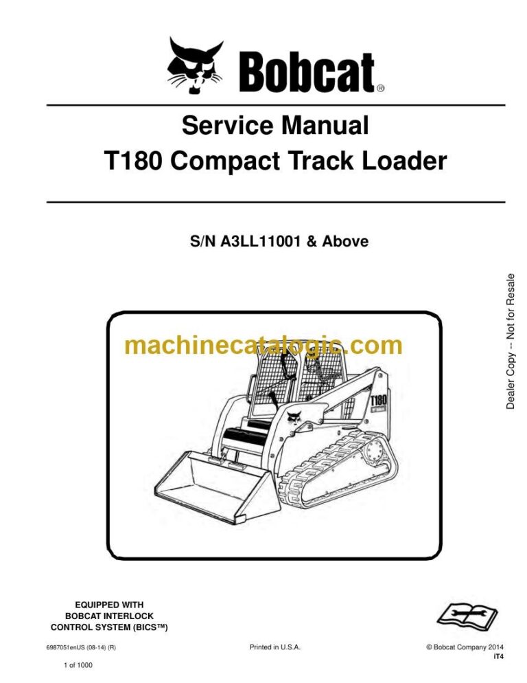 Bobcat T180 Loader Service Manual (SN A3LL11001-A3LL99999)