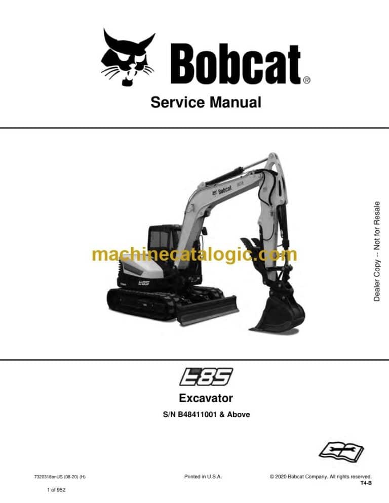 Bobcat E85 Excavator Service Manual (SN B48411001-B48499999)