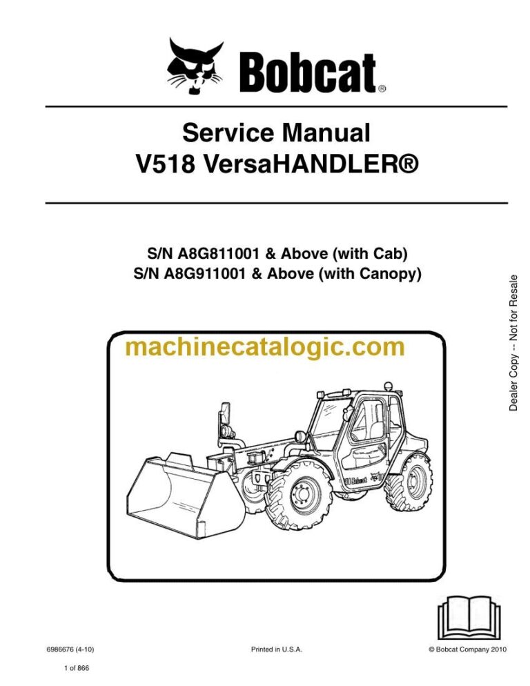 Bobcat V518 VersaHANDLER® TTC, Telescopic Handler Service Manual (SN A8G811001-A8G899999)