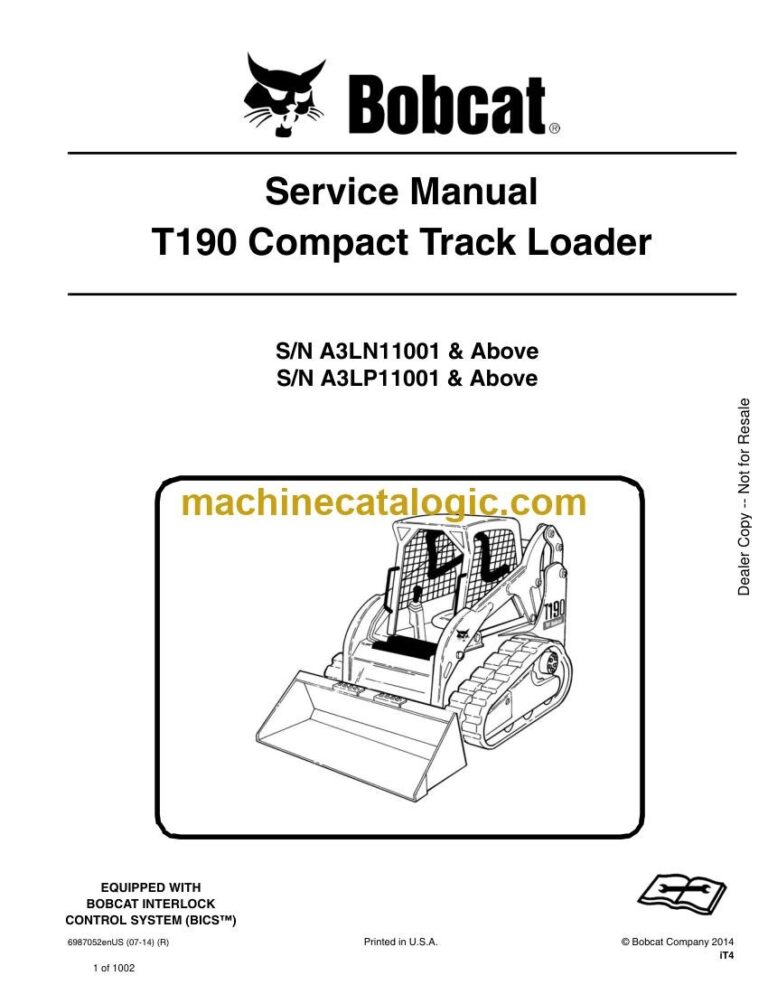 Bobcat T190 Loader Service Manual (SN A3LP11001-A3LP99999)