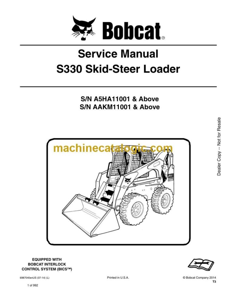 Bobcat S330 Loader Service Manual (SN A5HA11001-A5HA99999)