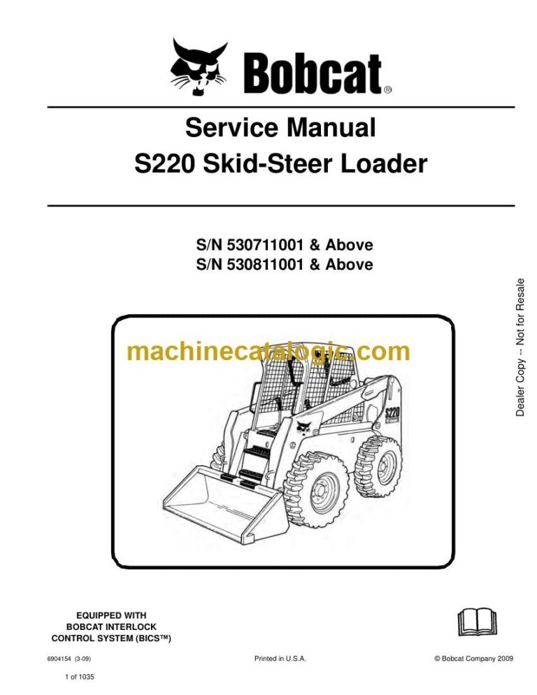 Bobcat S220 Loader Service Manual (SN 530711001-530799999)