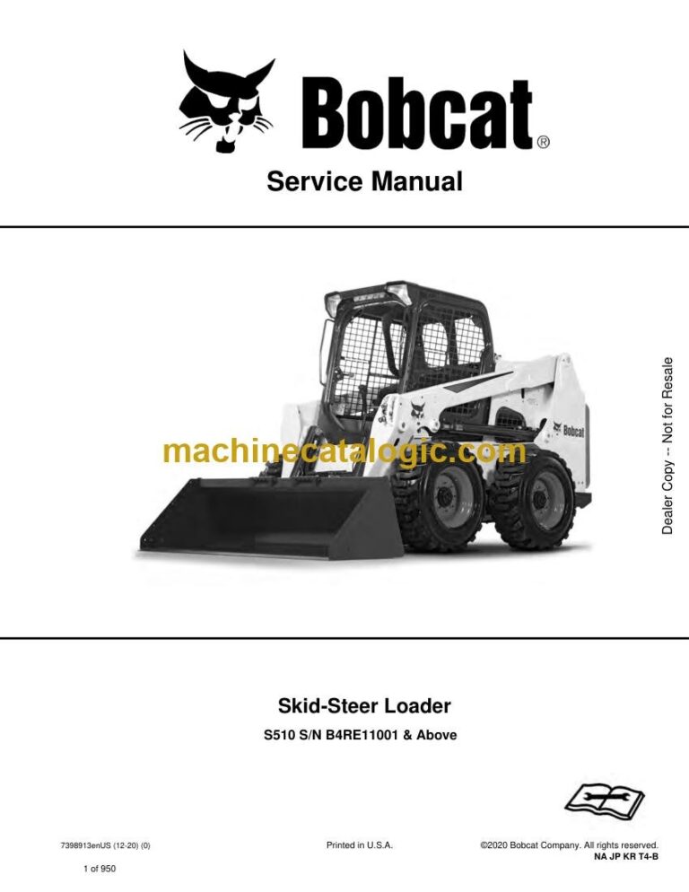 Bobcat S510 Loader Service Manual (SN B4RE11001-B4RE99999)
