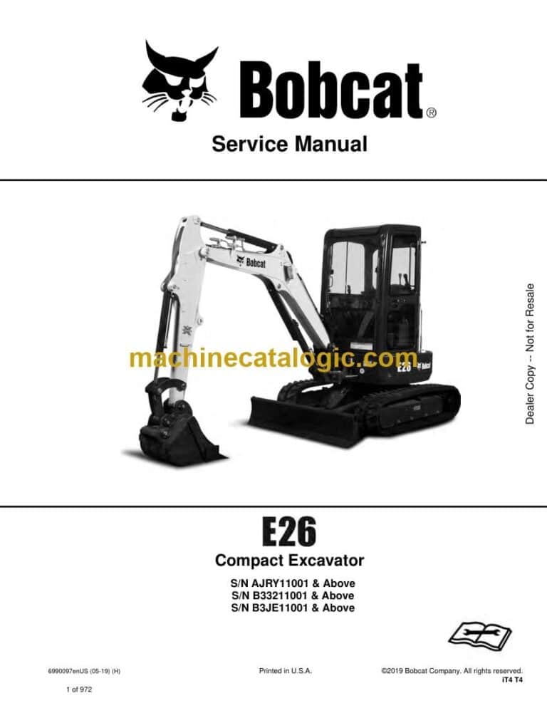 Bobcat E26 Excavator Service Manual (SN B33211001-B33299999)