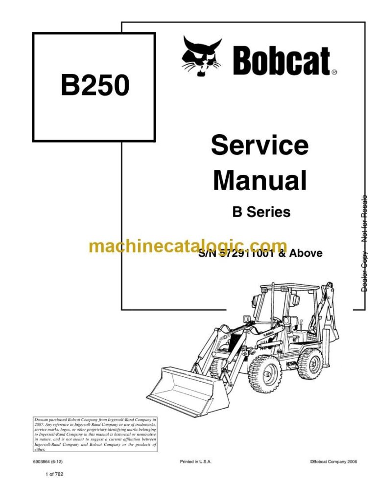 Bobcat B250 Backhoe Loader Service Manual (SN 572911001-572999999)