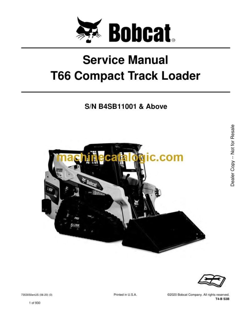 Bobcat T66 Loader Service Manual (SN B4SB11001-B4SB99999)