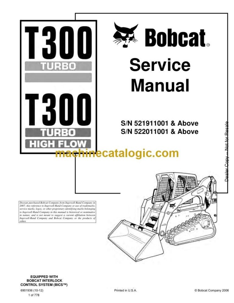 Bobcat T300 Loader Service Manual (SN 521911001-521999999)
