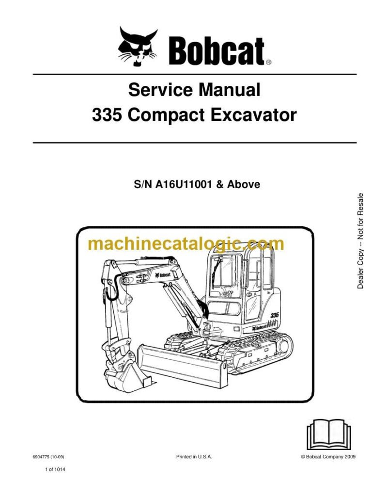 Bobcat 335 Excavator Service Manual (SN A16U11001-A16U99999)